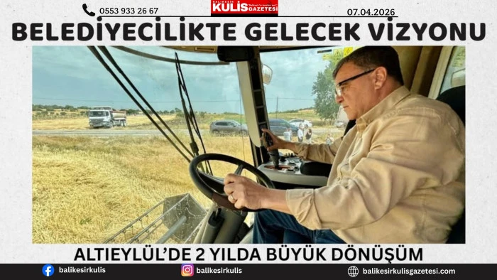 ALTIEYL&Uuml;L&rsquo;DE 2 YILDA B&Uuml;Y&Uuml;K D&Ouml;N&Uuml;Ş&Uuml;M