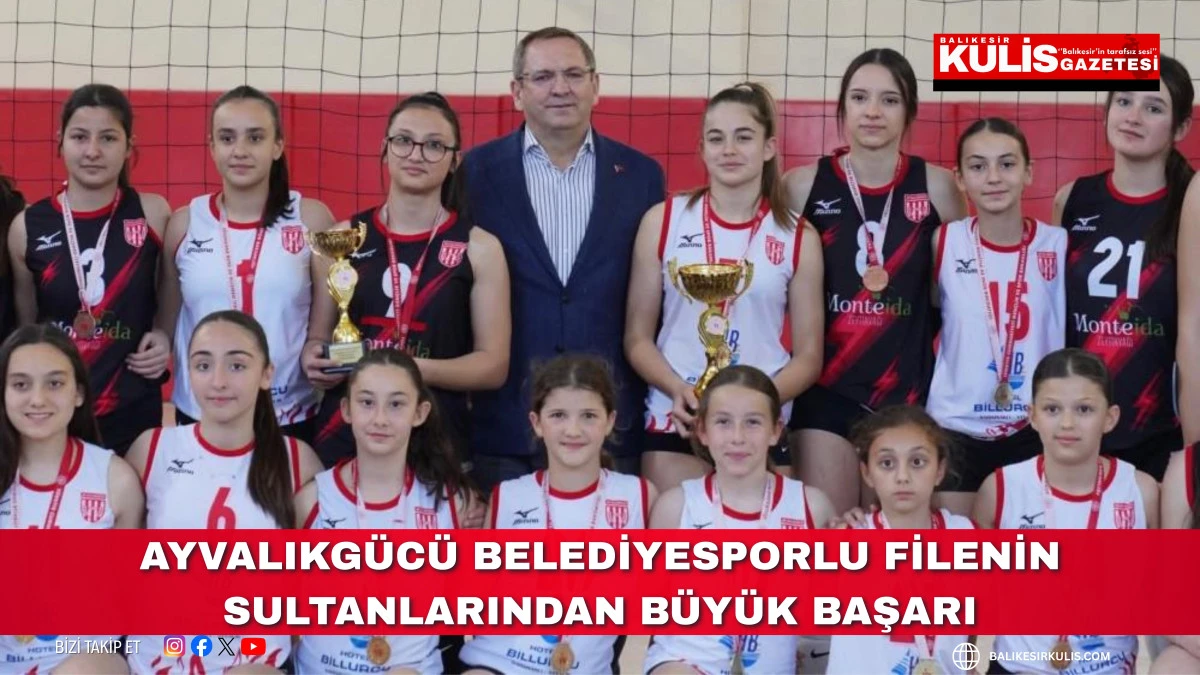 Ayvalıkg&uuml;c&uuml; Belediyesporlu filenin sultanlarından b&uuml;y&uuml;k başarı
