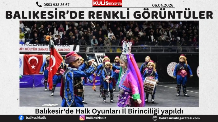 Balıkesir'de Halk Oyunları İl Birinciliği yapıldı
