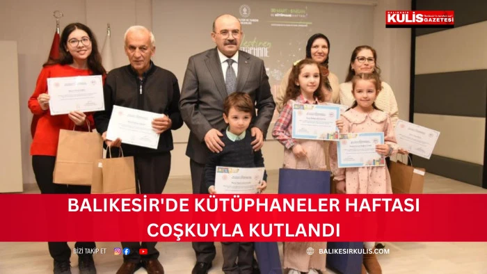 Balıkesir'de K&uuml;t&uuml;phaneler haftası coşkuyla kutlandı