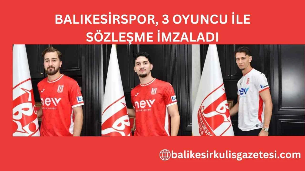 Balıkesirspor da transfer harekatı s&uuml;r&uuml;yor