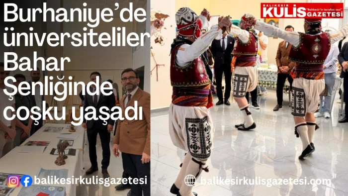 Burhaniye&rsquo;de &uuml;niversiteliler Bahar Şenliğinde coşku yaşadı
