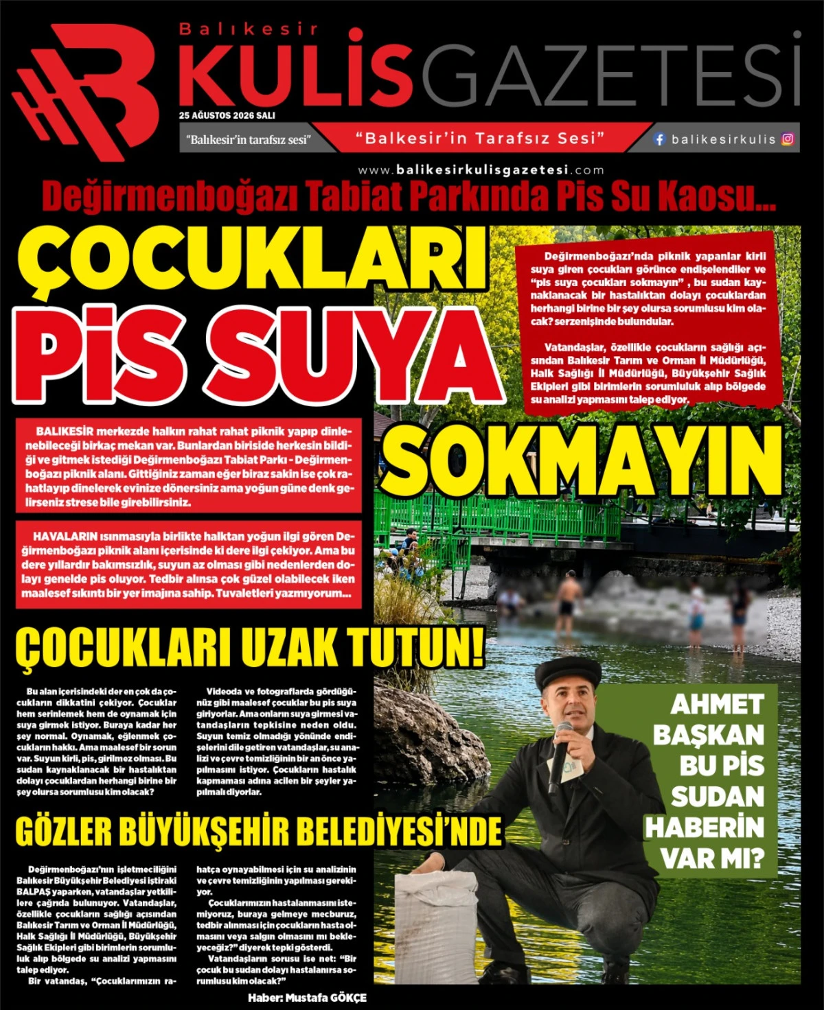 &Ccedil;OCUKLARI PİS SUYA SOKMAYIN