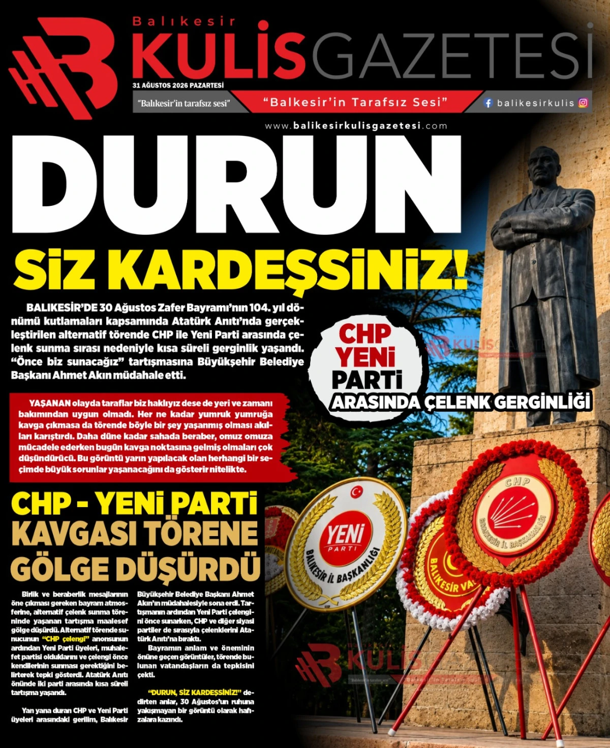 DURUN, SİZ KARDEŞSİNİZ! 