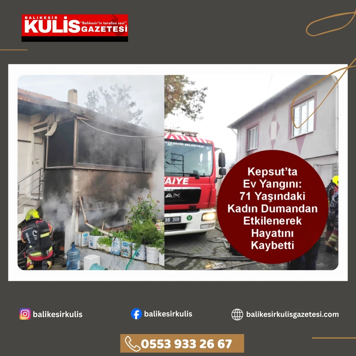 Kepsut&rsquo;ta Ev Yangını: 71 Yaşındaki Kadın Dumandan Etkilenerek Hayatını Kaybetti