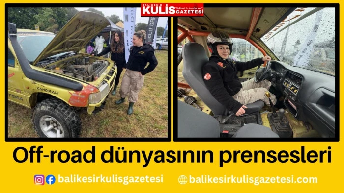 Off-road d&uuml;nyasının prensesleri