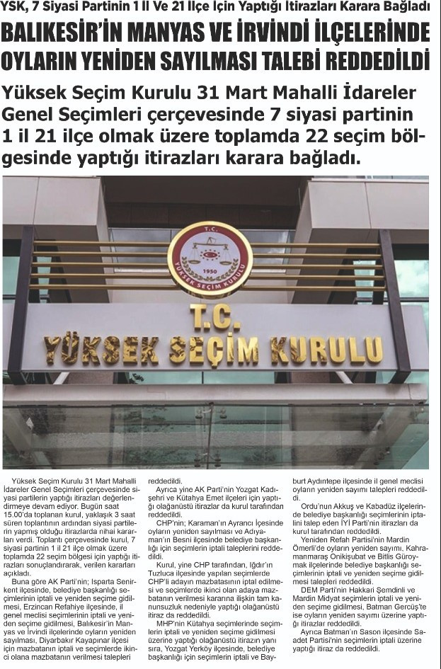 YSK, 7 siyasi partinin 1 il ve 21 ilçe için yaptığı itirazları karara bağladı